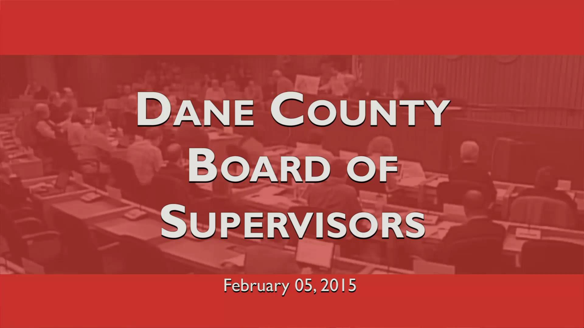 Dane County Board Of Supervisors Meeting Of February 5 2015