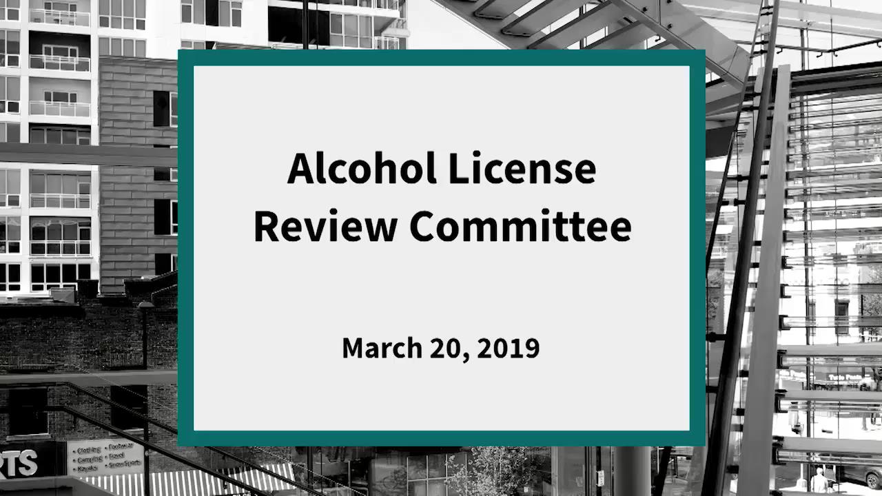 alcohol-license-review-committee-meeting-of-march-20-2019